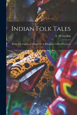 Libro Indian Folk Tales: Being Side-lights On Village Lif...