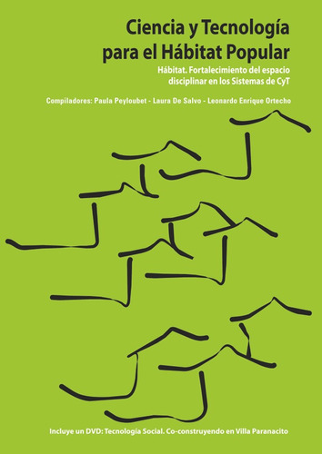 Ciencia Y Tecnología Para El Hábitat Popular 2010, De Ceve. Editorial Nobuko/diseño Editorial, Tapa Blanda, Edición 1 En Español, 2010