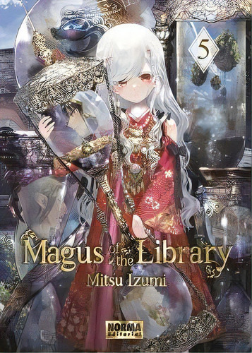 Magus Of The Library 05, De Mitsu Izumi. Editorial Norma Editorial, S.a. En Español