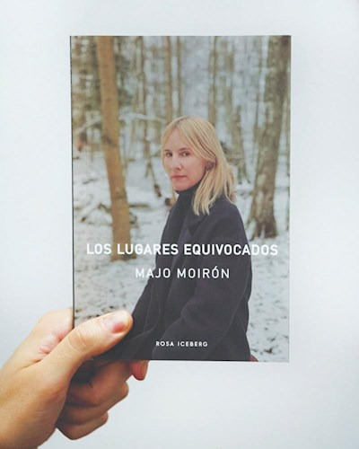 Libro Los Lugares Equivocados De Majo Moiron