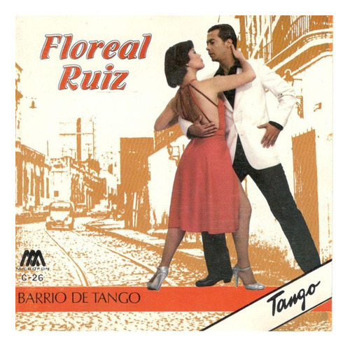 Cd Floreal Ruiz - Barrio De Tango 
