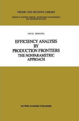 Libro Efficiency Analysis By Production Frontiers - Jati ...
