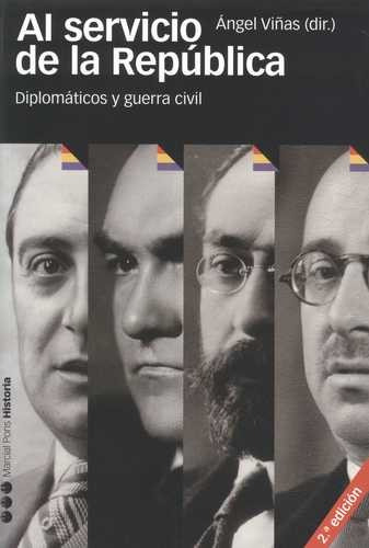 Libro Al Servicio De La República. Diplomáticos Y Guerra Ci