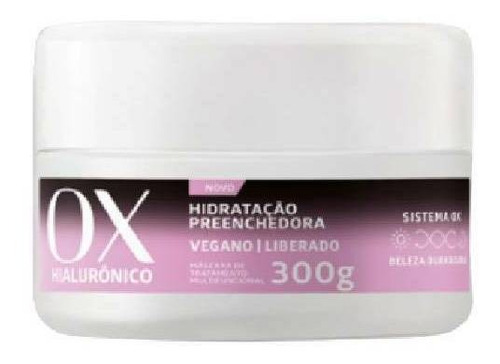  Máscara de tratamento OX Cosméticos Hialurônico Hidratação Preenchedora 300g