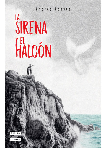 La Sirena Y El Halcon