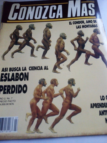 Revista Conozca Más Eslabón Perdido Año 2 No. 7 1991