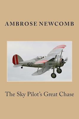 Libro The Sky Pilot's Great Chase - Ambrose Newcomb