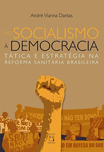 Libro Do Socialismo À Democracia Tática E Estratégia Na Refo