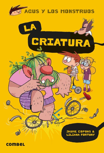 La Criatura . (18) Agus Y Los Monstruos