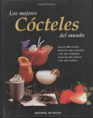 Los Mejores Cócteles Del Mundo