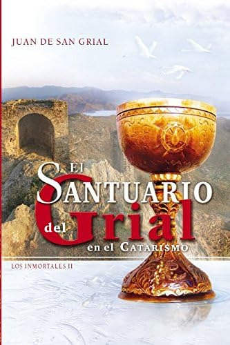 Libro: El Santuario Del Grial Catarismo (spanish Editi