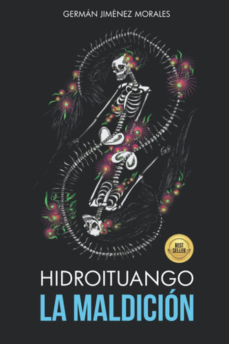 Libro: Hidroituango: La Maldición (spanish Edition)