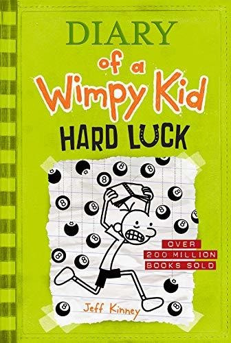 Book : Hard Luck (diary Of A Wimpy Kid #8) - Kinney, Jeff