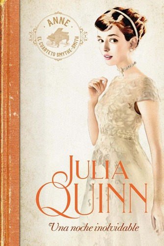 Una Noche Inolvidable - Smythe 2 - Julia Quinn