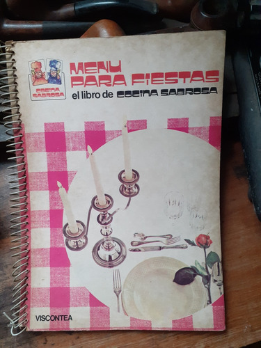 El Libro De La Cocina Sabrosa- Menú Para Fiestas/ L. Stucchi