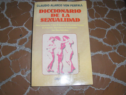 Diccionario De La Sexualidad