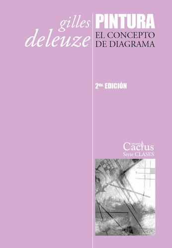 Pintura El Concepto De Diagrama - Gilles Deleuze