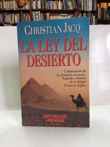 Christian Jaço - La Ley Del Desierto - Antiguo Egipto