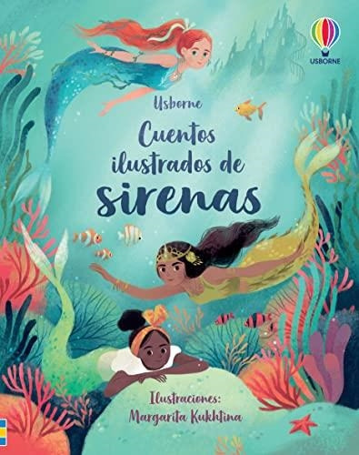 Cuentos Ilustrados De Sirenas (td) - Usborne