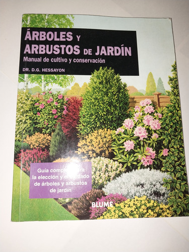 Árboles Y Arbustos De Jardín Manual De Cultivo Hessayon C5