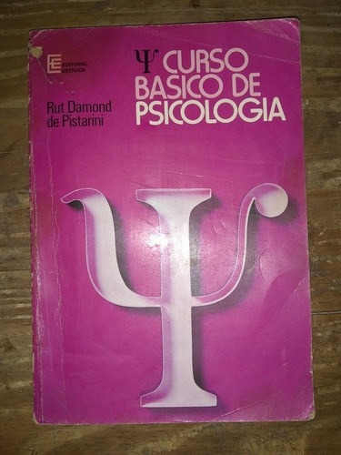 Curso Básico De Psicología - R. Damond De Pistarini. Estrada