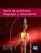 Comprar Introducción A La Teoría De Autómatas, Lenguajes Y Computac.