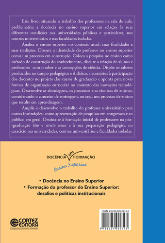 Docência no Ensino Superior, de Anastasiou, Léa das Graças Camargos. Editorial Cortez Editora e Livraria LTDA, capa mole em português, 2017