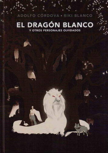 El Dragon Blanco - Riki Blanco / Adolfo Cordova