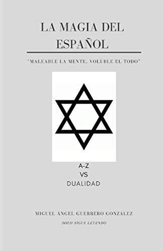 La Magia Del Español: A-z Vs Dualidad -cabala-