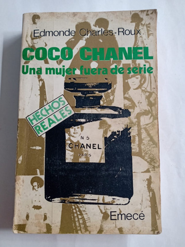 Coco Chanel - Edmonde Charles Roux - Emecé