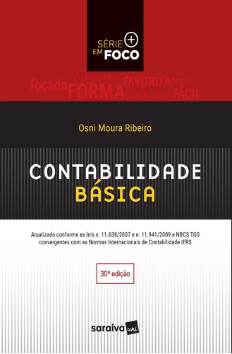 Contabilidade Básica, de Ribeiro, Osni Moura. Série Série em foco Editora Saraiva Educação S. A., capa mole em português, 2017