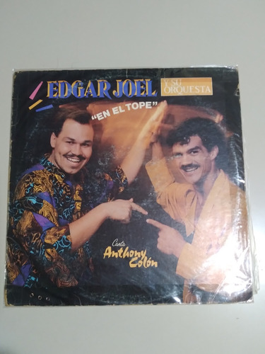 Edgar Joel Y Su Orquesta En El Tope Canta Anthony Colón Lp