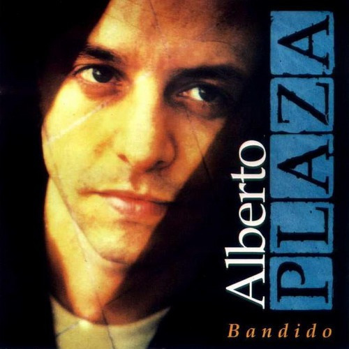 Alberto Plaza  Bandido Cd