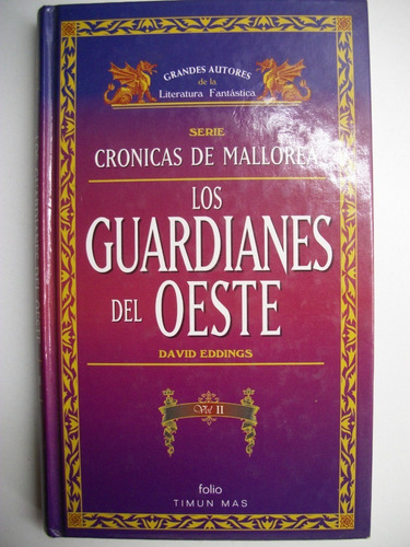 Cronicas De Mallorea Los Guardianes Del Oeste Vol.ii Da C112