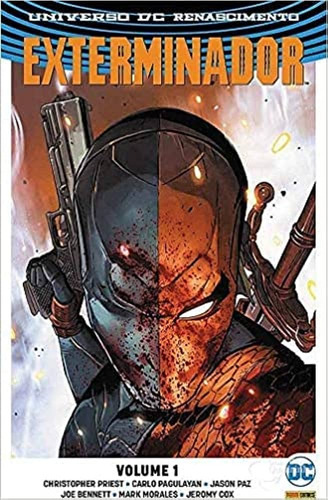 Exterminador: Volume 1, De Christopher Priest. Série Exterminador, Vol. 1. Editora Panini, Capa Mole, Edição 1 Em Português, 2017