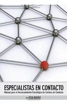 Comprar Libro Especialistas En Contacto: Manual Para El Gerenciamie