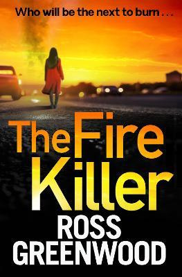 Libro The Fire Killer : The Brand New Edge-of-your-seat C...
