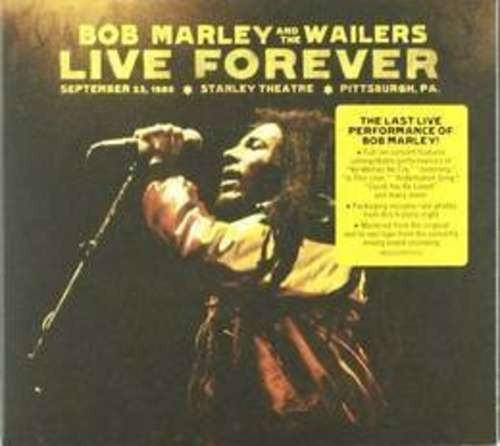 Marley Bob & Wailers Live Forever Stanley Theatre Pittsburgh