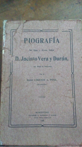 Libro Biografia Del Ilmo Y Revmo Señor Don Jacinto Vera