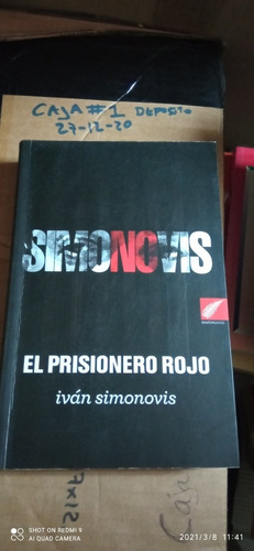 Libro Simonovis El Prisionero Rojo. Iván Simonovis