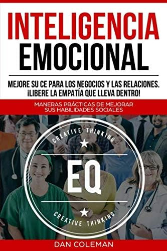 Libro: Inteligencia Emocional: Mejore Su Ce Para Los Negocio