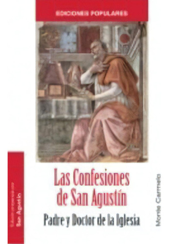 Las Confesiones De San Agustãân, De San Agustín. Editorial Monte Carmelo, Tapa Blanda En Español