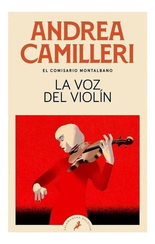 Libro: La Voz Del Violín (comisario Montalbano 4). Camilleri