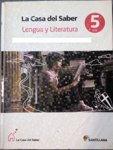 Lengua Y Literatura 5 De Santillana