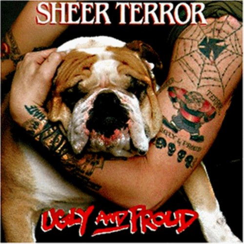 Cd De Sheer Terror Ugly & Proud
