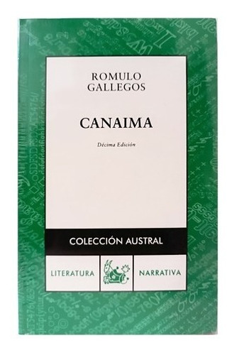 Canaima - Romulo Gallegos - Editorial Trebol
