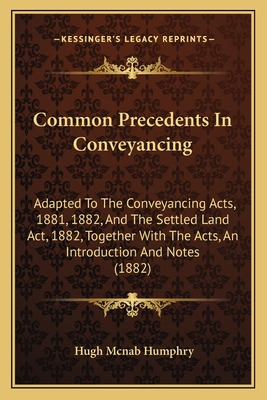 Libro Common Precedents In Conveyancing: Adapted To The C...