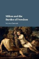 Libro Milton And The Burden Of Freedom - Warren Chernaik