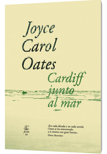 Cardiff Junto Al Mar Cuatro Novelas Suspenso Gotico Oates