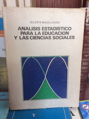 Analisis Estadistico Para La Educacion Y Las Ciencias Social